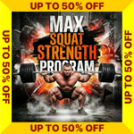 Max Squat Strength Program cover with a discount banner on a white background (Torokhtiy Weightlifting)