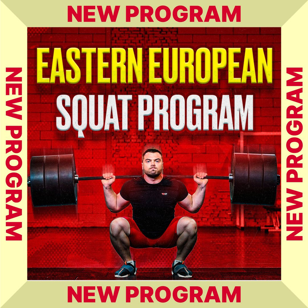 EASTERN EUROPEAN SQUAT PROGRAM