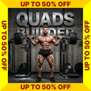Quads Builder Program cover with a muscular man lifting weights, surrounded by 'Up to 50% Off' text on a yellow border. (Torokhtiy Weightlifting)