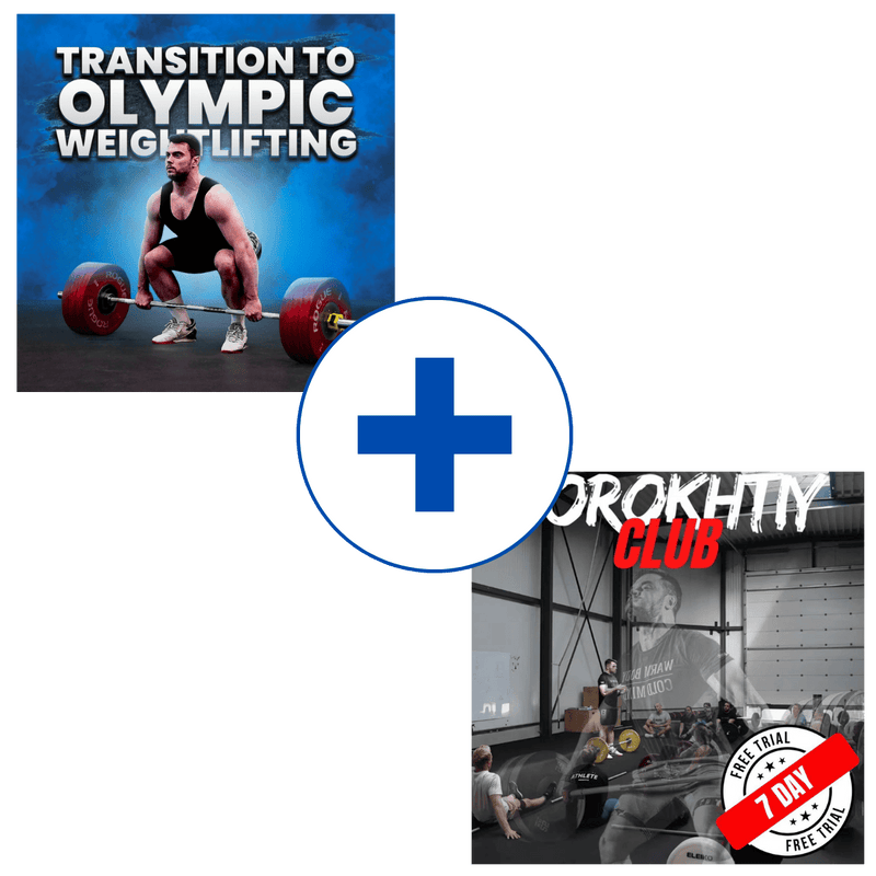 TRANSITION TO OLYMPIC WEIGHTLIFTING + TOROKHTIY CLUB