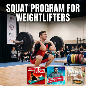 Squat Program for Weightlifters Bundle