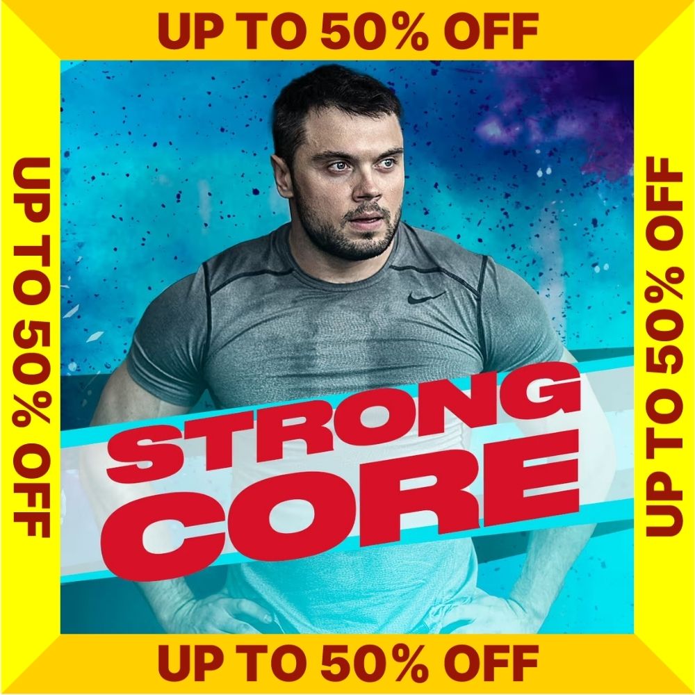 STRONG CORE - SALE UP TO 50% OFF (Torokhtiy Weightlifting)